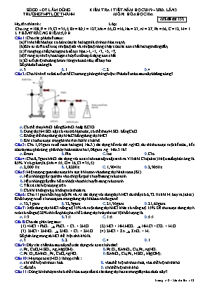 Đề kiểm tra 1 tiết lần 3 môn Hóa học Lớp 10 - Mã đề 132 - Năm học 2019-2020 - Trường THPT Lộc Thành